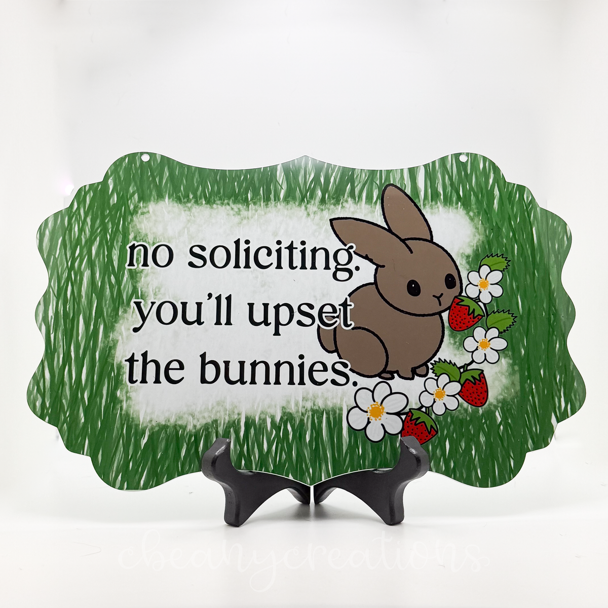 No Soliciting You'll Upset the Bunnies Metal Sign